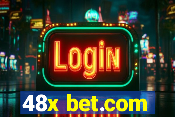 48x bet.com